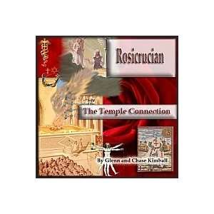  Rosicrucian The Temple Connection 