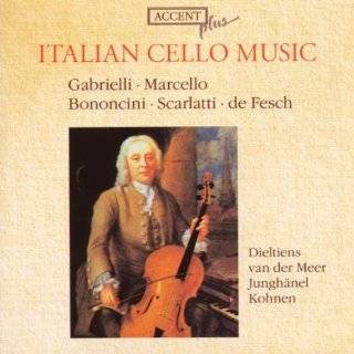 Italian Cello Music by Domenico Gabrielli, Benedetto Marcello 