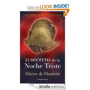 El secreto de la noche triste (Spanish Edition) Hector de Mauleon 