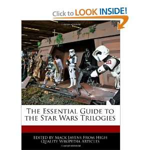   Guide to the Star Wars Trilogies (9781241704582) Mack Javens Books