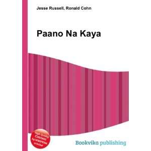  Paano Na Kaya Ronald Cohn Jesse Russell Books