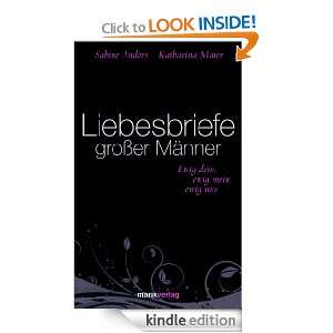 Liebesbriefe großer Männer (German Edition) Sabine Anders 