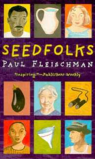   Seedfolks by Paul Fleischman, HarperCollins 