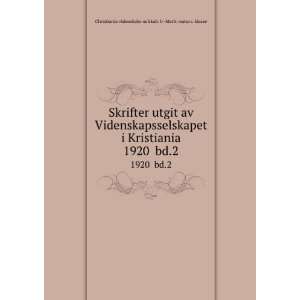   bd.2 Christiania videnskabs selskab. I  Math. naturv. klasse Books