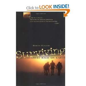  Surviving the Toughest Race on Earth [Paperback] Martin 