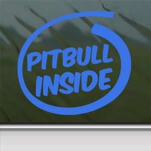  Pitbull Inside Paws Bone Blue Decal Dog Window Blue 