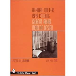   Schiffer Design Book) (9780764305016) Leslie Pina, Inc. Herman Miller
