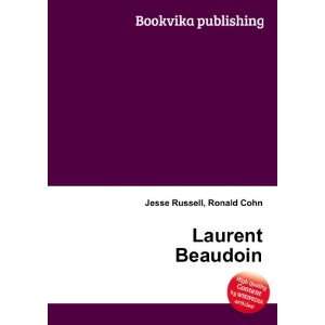  Laurent Beaudoin Ronald Cohn Jesse Russell Books