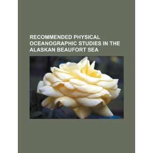   in the Alaskan Beaufort sea (9781234078027) U.S. Government Books