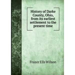   its earliest settlement to the present time Frazer Ells Wilson Books