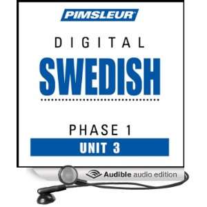  Swedish Phase 1, Unit 03 Learn to Speak and Understand Swedish 