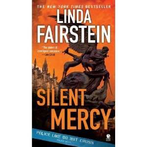    Silent Mercy [Mass Market Paperback] Linda Fairstein Books