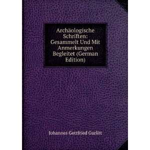   Begleitet (German Edition) Johannes Gottfried Gurlitt Books