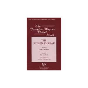  A Silken Thread SATB