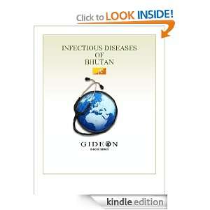 Infectious Diseases of Bhutan 2010 edition Inc. GIDEON Informatics 