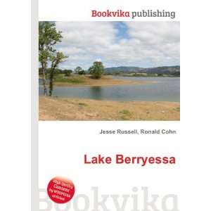  Lake Berryessa Ronald Cohn Jesse Russell Books