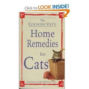  The Country Vets Home Remedies for Cats David/ Consumer 