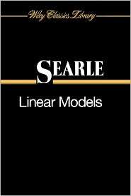   Models, (0471184993), Shayle R. Searle, Textbooks   