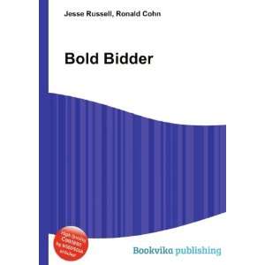  Bold Bidder Ronald Cohn Jesse Russell Books