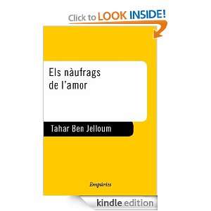 Els nàufrags de lamor (Empúries narrativa) (Catalan Edition) Ben 