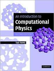An Introduction to Computational Physics, (0521825695), Tao Pang 