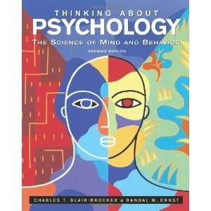  Thinking About Psychology The Science of Mind and 