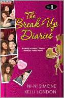   The Break Up Diaries (Break Up Diaries Series #1) by Ni Ni Simone 