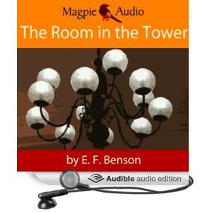  The Room in the Tower An E.F. Benson Ghost Story (Audible 