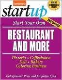 Start Your Own Restaurant and More Pizzeria, Coffeehouse, Deli 