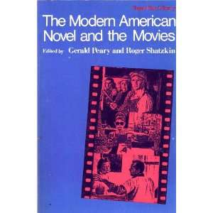  The Modern American Novel and the Movies Gerald and 
