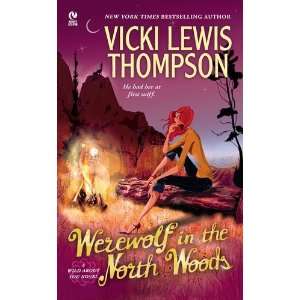 com Werewolf in the North Woods A Wild About You Novel [Mass Market 