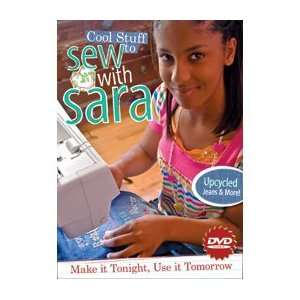  Cool Stuff to Sew with Sara  70 Minute Sewing DVD Arts 