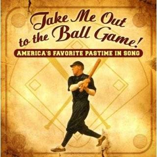 Take Me Out to the Ball Game Audio CD ~ Various Artists