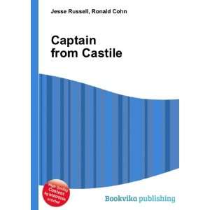  Captain from Castile Ronald Cohn Jesse Russell Books