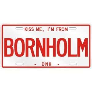  NEW  KISS ME , I AM FROM BORNHOLM  DENMARK LICENSE PLATE 