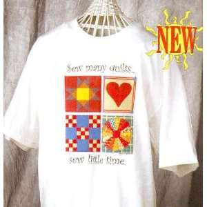  Sew Many Quilts Medium T shirt By The Each Arts, Crafts 