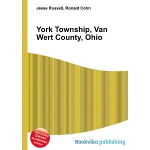 York Township, Van Wert County, Ohio Ronald Cohn Jesse Russell 