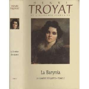   Tome 2   La barynia Henri Troyat 9782724274981  Books