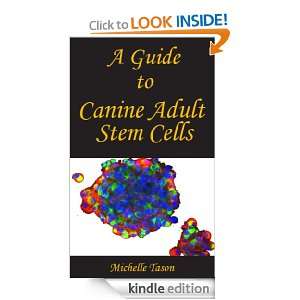   To Canine Adult Stem Cells Michelle Tason  Kindle Store