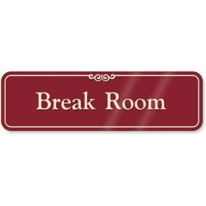  Break Room ShowCase Sign, 10 x 3