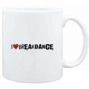 Mug White  Breakdance I LOVE Breakdance URBAN STYLE  Sports  
