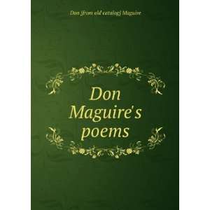  Don Maguires poems Don [from old catalog] Maguire Books
