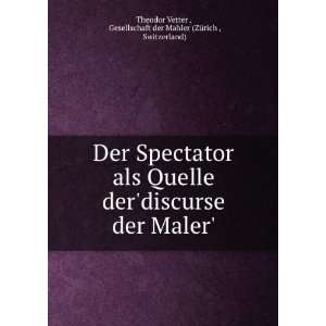   der Mahler (ZÃ¼rich , Switzerland) Theodor Vetter  Books