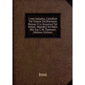   Migiubin Bil Malti Mis Sac L.M. Tommasi (Maltese Edition) Inni Books