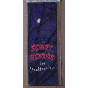  Scary Books are spooktacular Bookmark