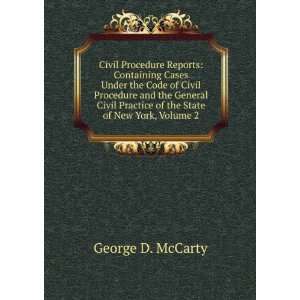   Practice of the State of New York, Volume 2 George D. McCarty Books