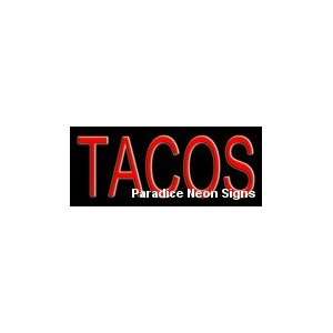  Tacos Neon Sign 10 x 24
