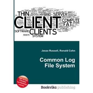 Common Log File System Ronald Cohn Jesse Russell Books