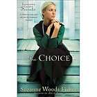 NEW The Choice   Fisher, Suzanne WoodsFisher, Suzanne