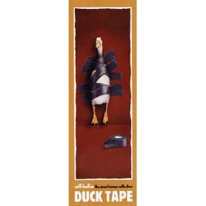    Duck Tape Finest LAMINATED Print Will Bullas 12x36